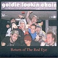 Goldie Lookin&#039; Chain - Volume III - The Return of the Redeye album