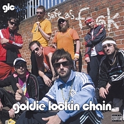 Goldie Lookin&#039; Chain - Safe As Fuck альбом