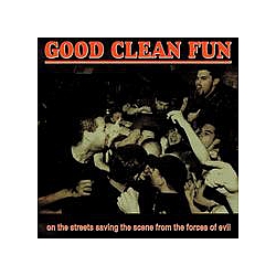 Good Clean Fun - On The Streets альбом