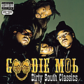 Goodie Mob - Dirty South Classics album