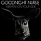 Goodnight Nurse - Keep Me On Your Side альбом