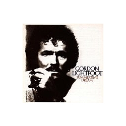Gordon Lightfoot - Summertime Dream альбом