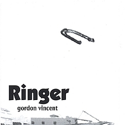 Gordon Vincent - Ringer альбом