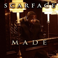 Scarface - M.A.D.E. альбом