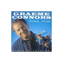 Graeme Connors - The best,,, &#039;til now альбом