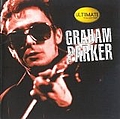 Graham Parker - Ultimate Collection альбом