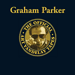 Graham Parker - The Official Art Vandelay Tapes album