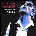 Graham Parker - Temporary Beauty альбом
