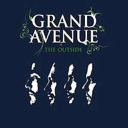 Grand Avenue - The Outside альбом