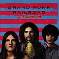 Grand Funk Railroad - Capitol Collectors Series album