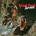 Grand Funk Railroad - Survival (Remastered) album