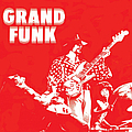 Grand Funk Railroad - Grand Funk (The Red Album) album