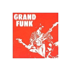Grand Funk Railroad - Grand Funk Hits album