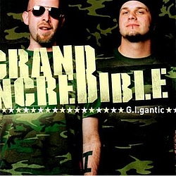 Grand Incredible - G. I. Gantic album