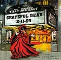 Grateful Dead - Live at Fillmore East 2-11-69 альбом