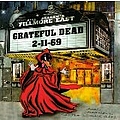 Grateful Dead - Live at Fillmore East 2-11-69 album