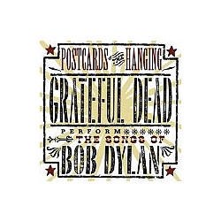 Grateful Dead - Postcards of the Hanging альбом