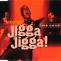 Scooter - Jigga Jigga! альбом