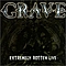 Grave - Extremely Rotten Live album