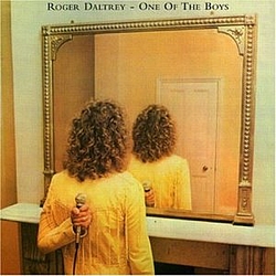 Roger Daltrey - One Of The Boys альбом