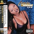 Foxy Brown - iLL Nana 2 The Fever (Advance) album