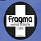 Fragma - Every Time You Need Me альбом