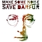 Green Day - Make Some Noise: The Amnesty International Campaign To Save Darfur [The Complete Recordings] альбом