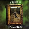 Greg Brown - The Iowa Waltz альбом