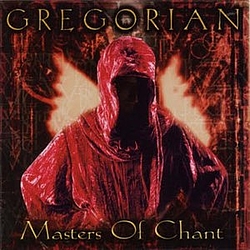 Gregorian - Masters of Chant альбом