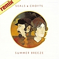 Seals &amp; Crofts - Summer Breeze album