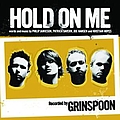 Grinspoon - Hold on Me альбом