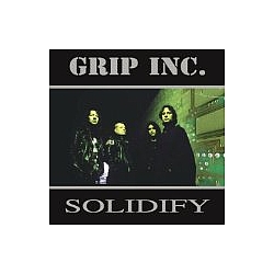 Grip Inc. - Solidify альбом