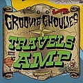Groovie Ghoulies - Travels With My Amp album