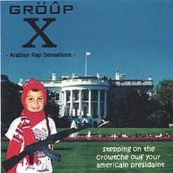 Group X - Stepping on the Crowtche owf Your Americain Presidaint альбом