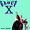 Group X - 40 oz. Slushie альбом