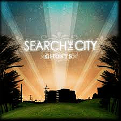 Search The City - Ghosts альбом