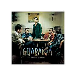 Guarana - El Efecto Guaraná альбом