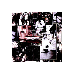 Guardian - Swing Swang Swung альбом
