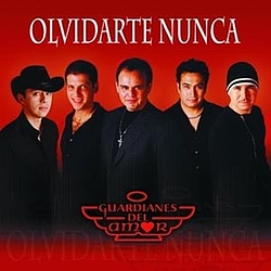 Guardianes Del Amor - Olvidarte Nunca альбом