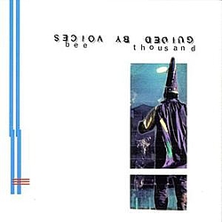 Guided By Voices - Bee Thousand album