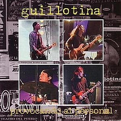 Guillotina - Provocando al Personal album
