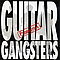 Guitar Gangsters - Prohibition album