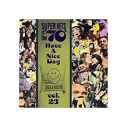 Gunhill Road - Super Hits of the &#039;70s: Have a Nice Day, Volume 23 album