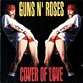 Guns N&#039; Roses - Cover of Love альбом