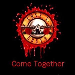 Guns N&#039; Roses - Come Together альбом