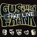 Gus And Frank - Fake Live EP альбом