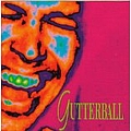 Gutterball - Gutterball album