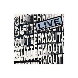Guttermouth - Live From the Pharmacy album