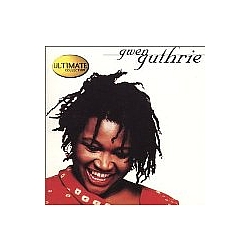 Gwen Guthrie - The Ultimate Collection album