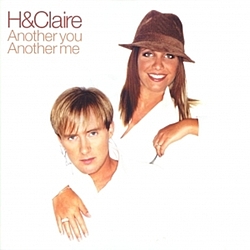 H &amp; Claire - Another You, Another Me альбом